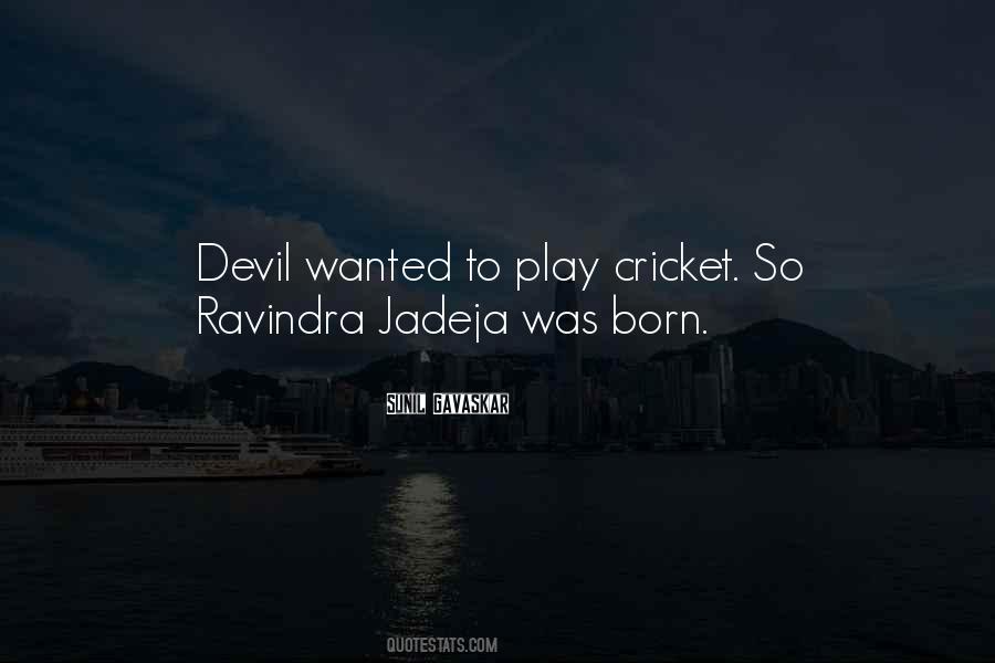 Play With The Devil Quotes #181895