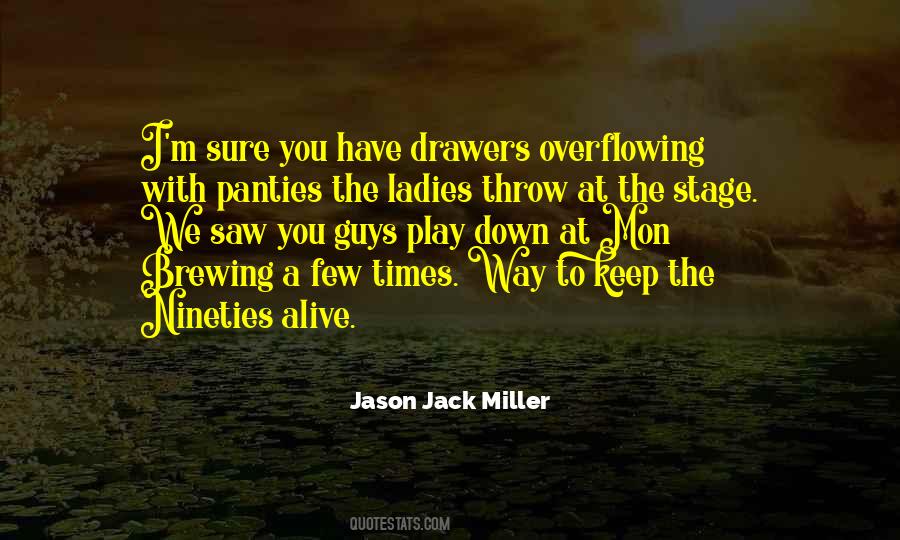 Play With The Devil Quotes #725758