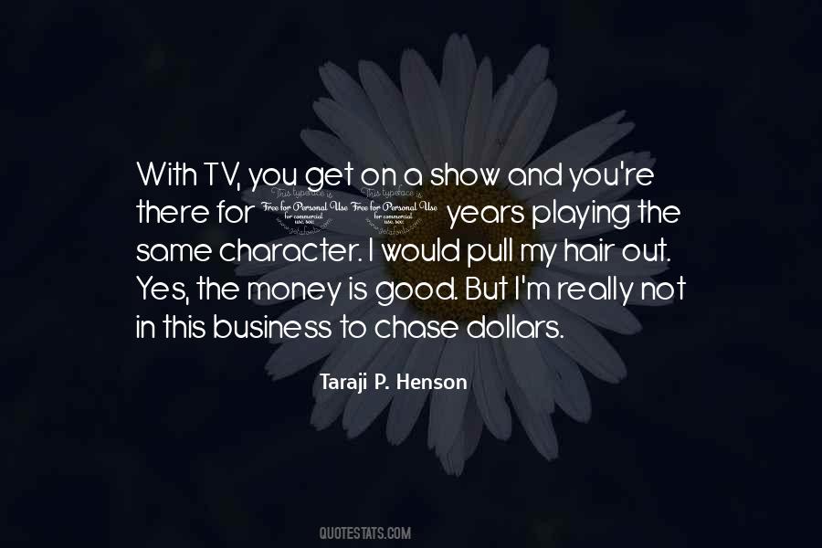 M Chase Quotes #1138482