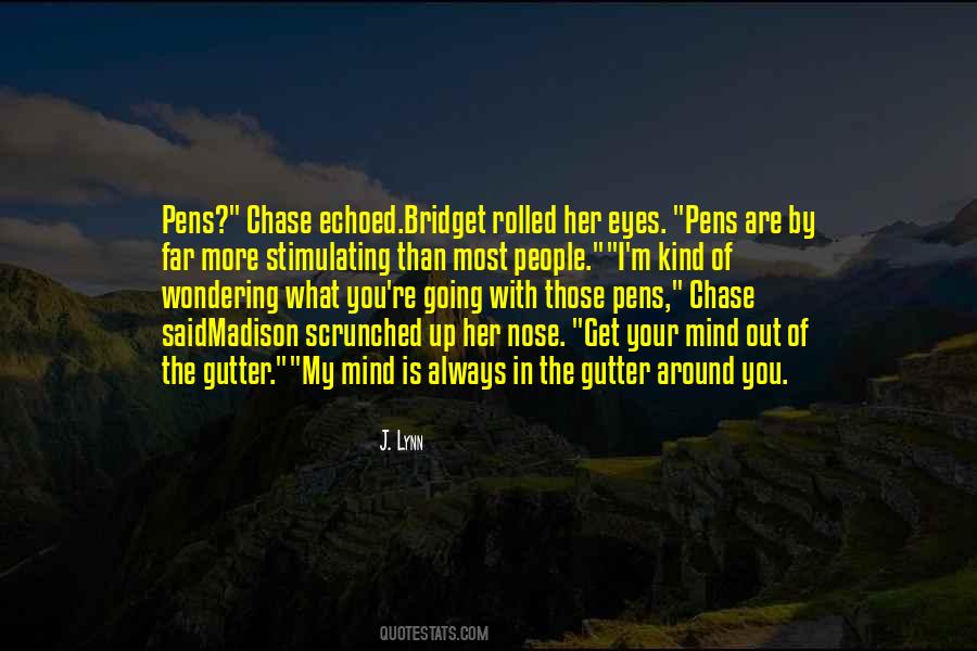 M Chase Quotes #1147621