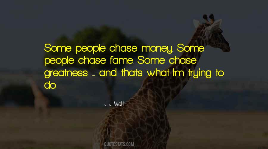 M Chase Quotes #1683213