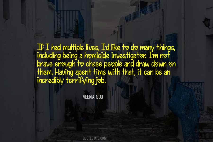 M Chase Quotes #374723