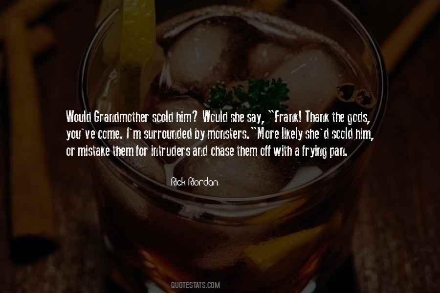 M Chase Quotes #734402