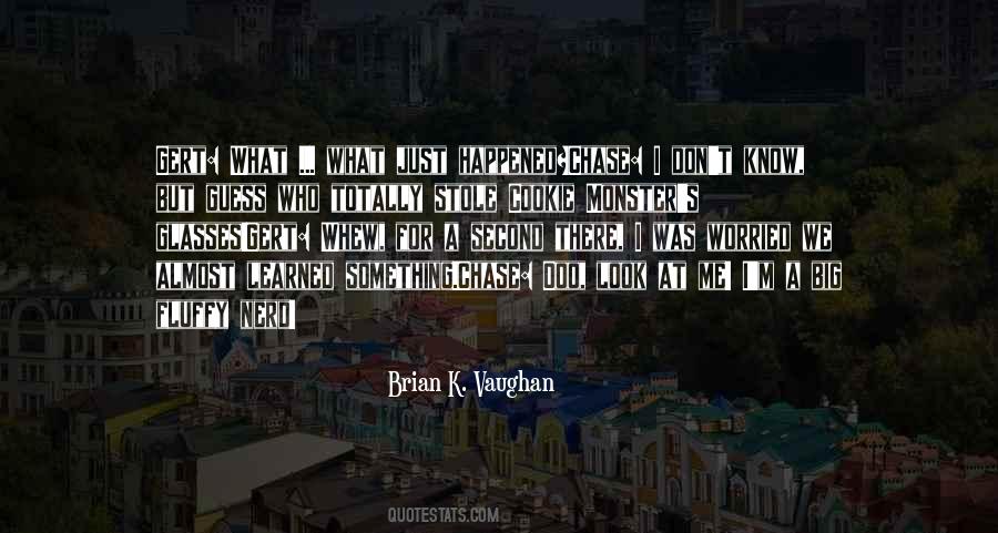 M Chase Quotes #833236