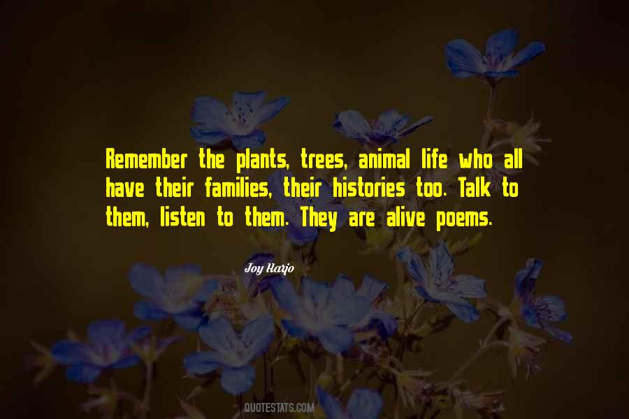 If Trees Could Talk Quotes #1183538