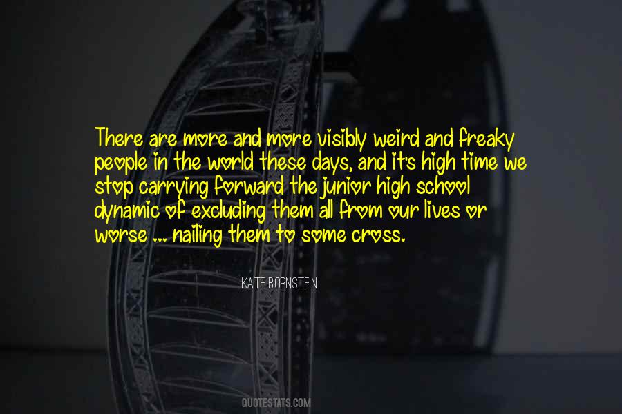 We Are Weird Quotes #1138643