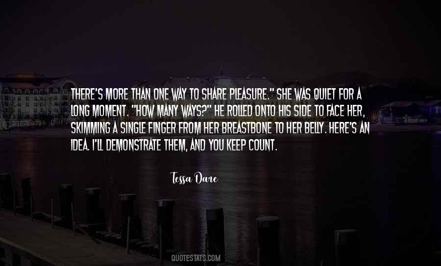 Dare To Face Quotes #1163159