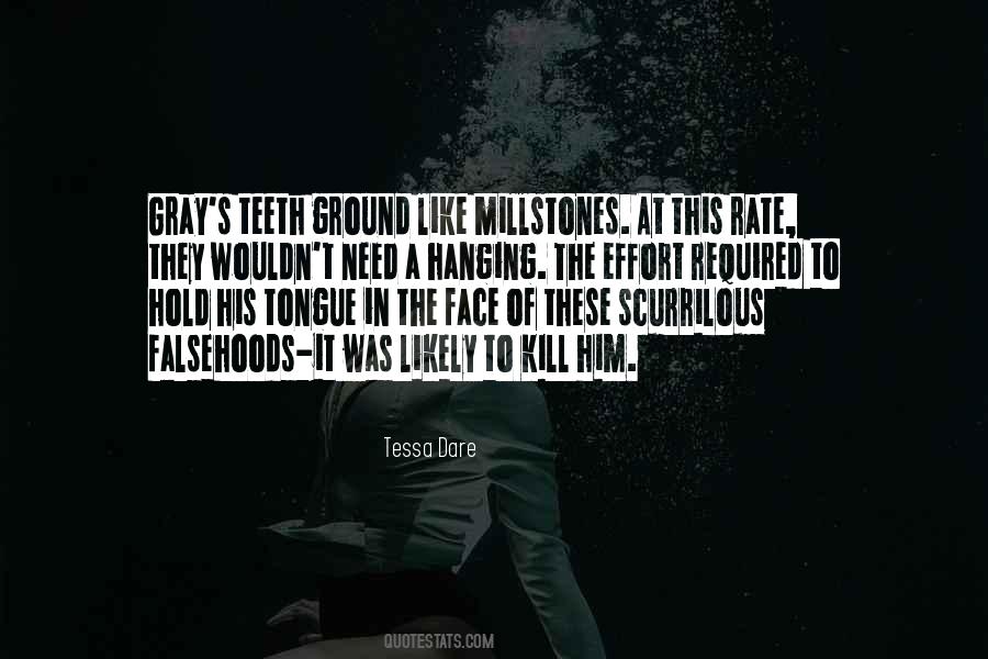 Dare To Face Quotes #1521879
