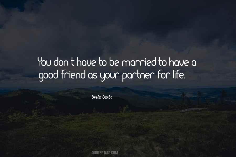 When Your Partner Is Your Best Friend Quotes #595016