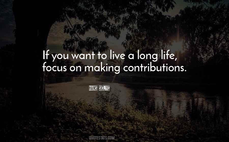 Life Focus Quotes #364989