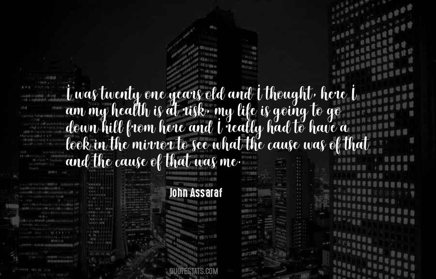 How Do You See Yourself In The Mirror Quotes #27633