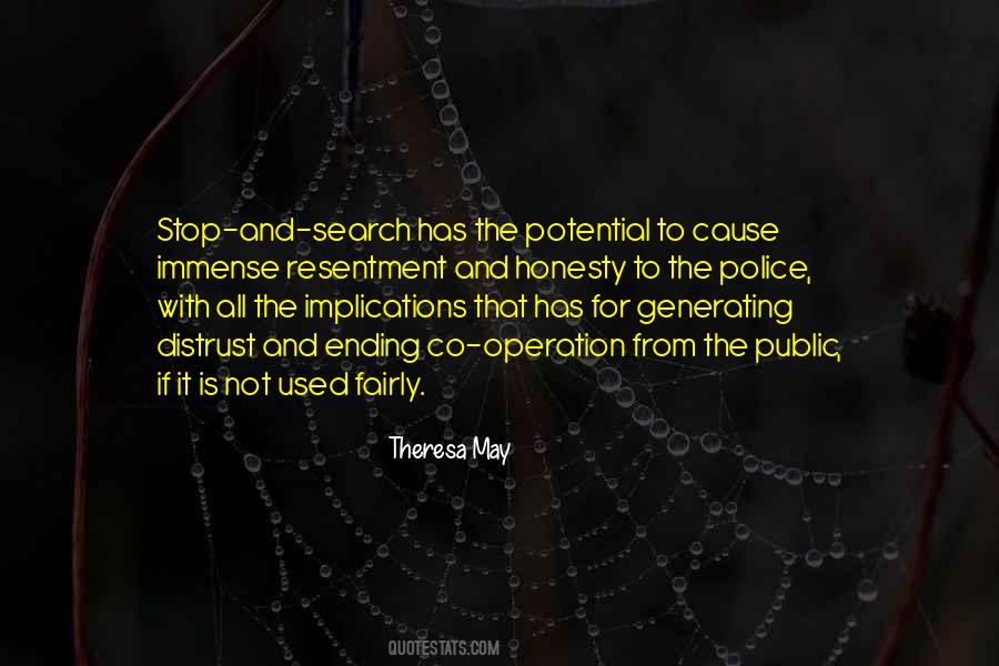 Stop And Search Quotes #1718242