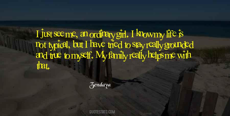 I Am Just An Ordinary Girl Quotes #614778