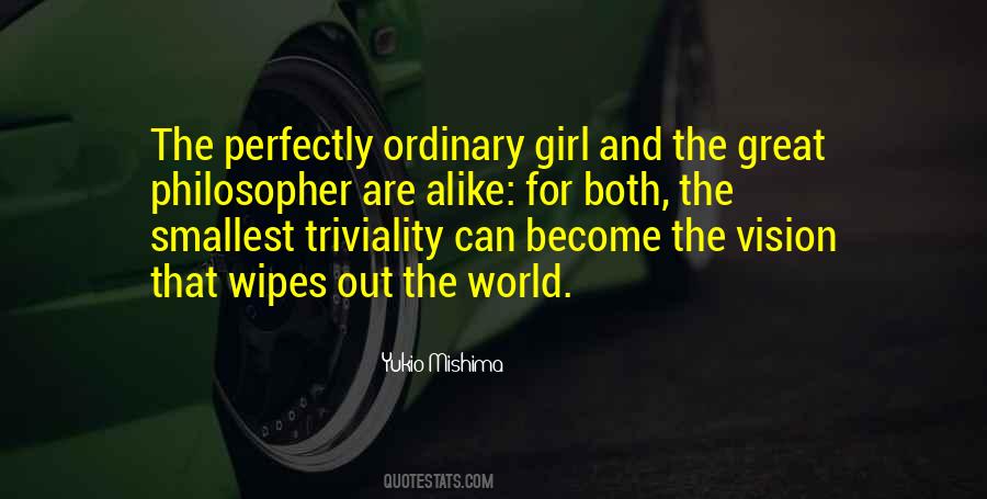 I Am Just An Ordinary Girl Quotes #726486