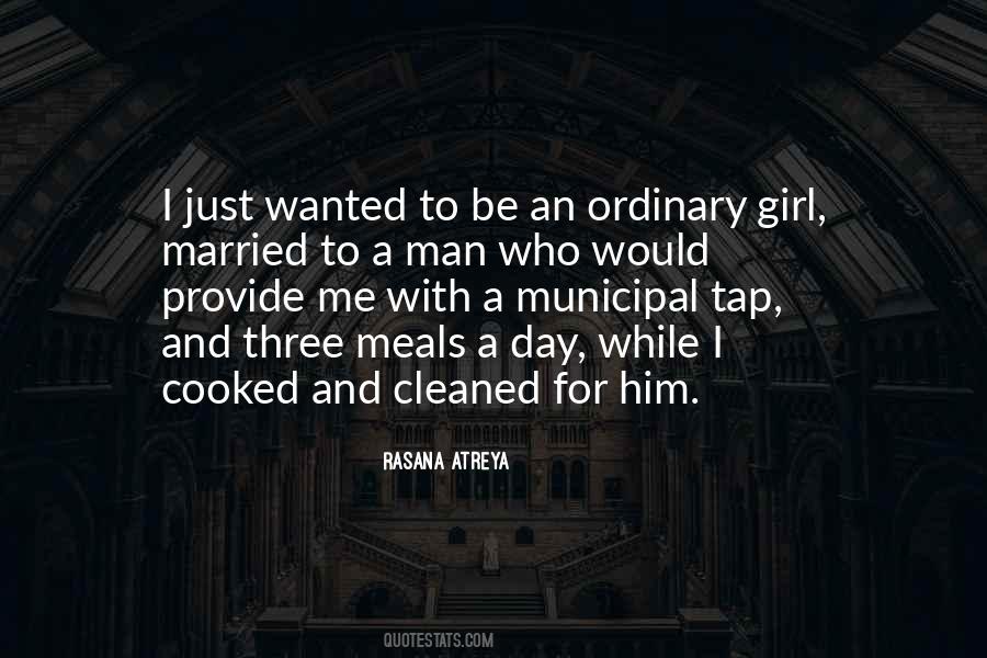 I Am Just An Ordinary Girl Quotes #956691