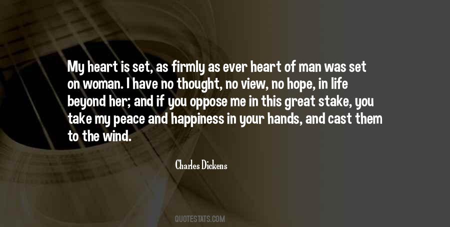 Take Hope From The Heart Of Man Quotes #230716