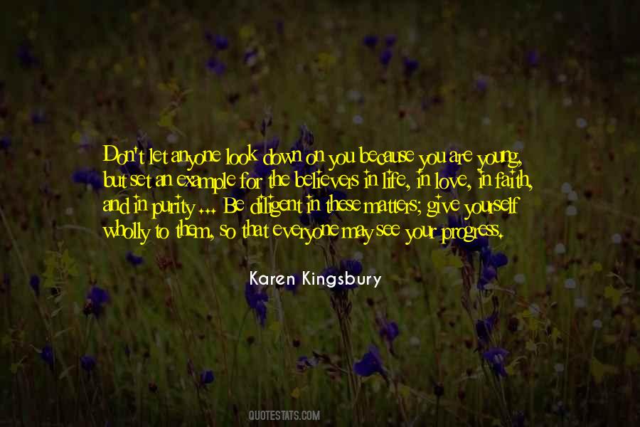 Only A Most Diligent Life Quotes #1278052