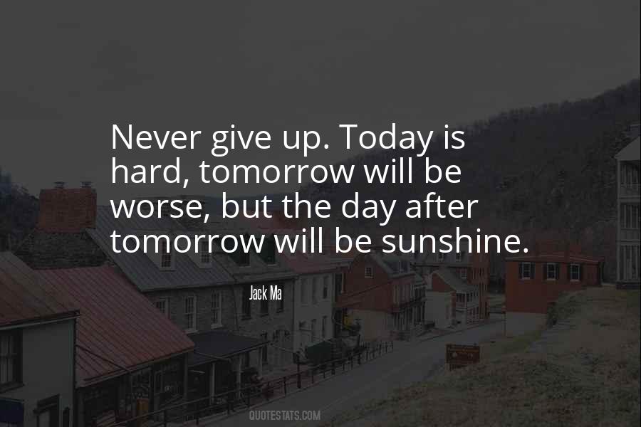 Give Me Some Sunshine Quotes #1340141