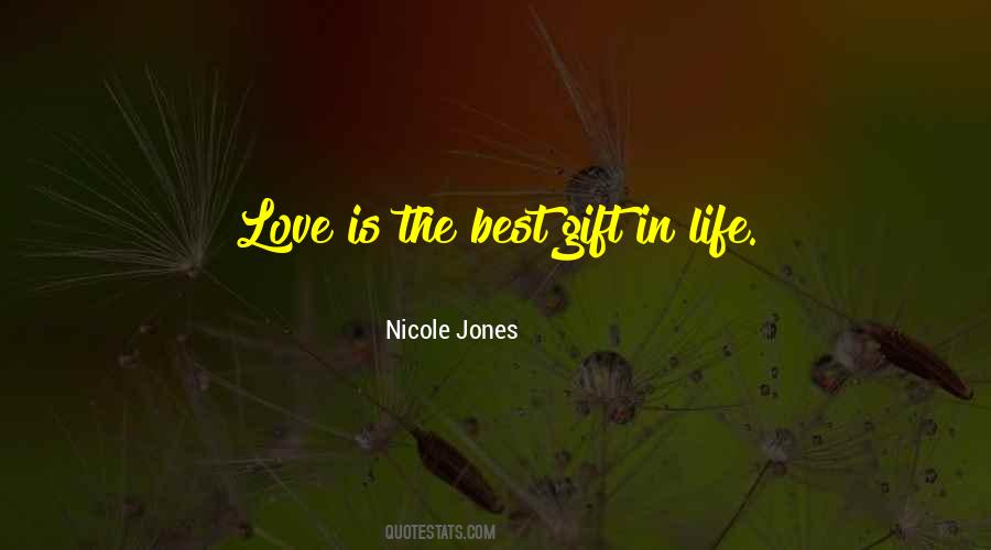 Best Gift In Life Quotes #1521527
