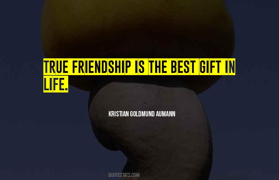 Best Gift In Life Quotes #1542121