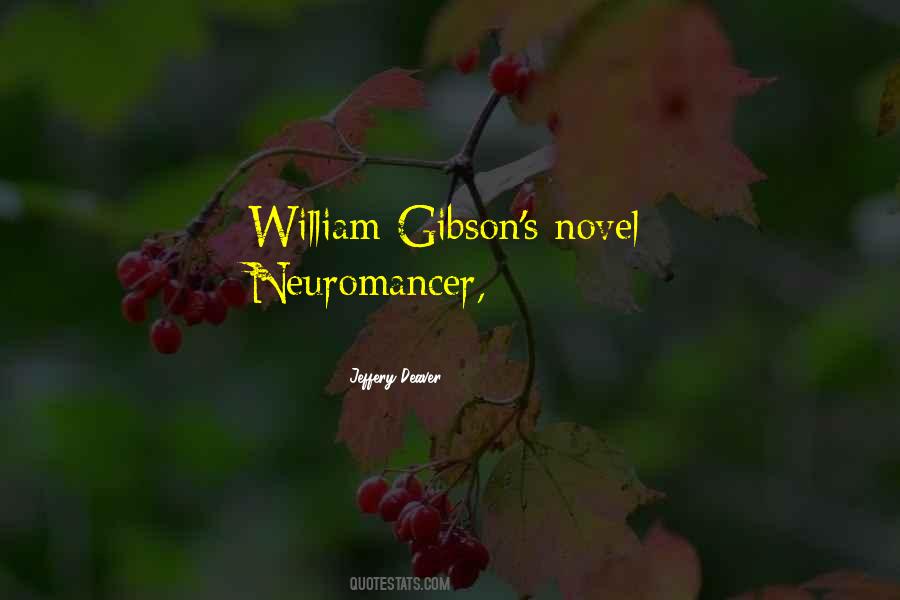 Best William Gibson Quotes #910968