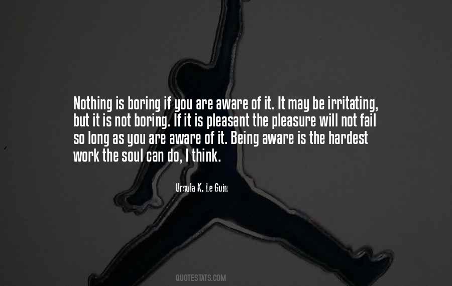 I May Be Irritating Quotes #1261336