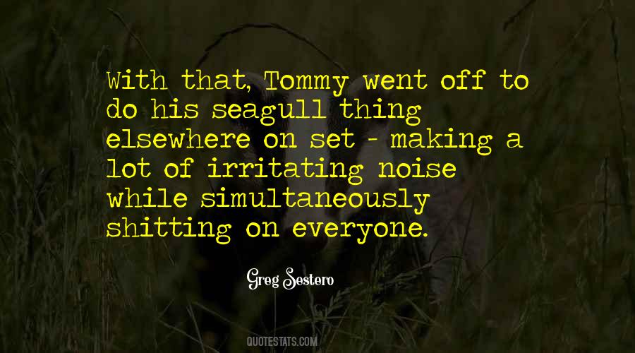 I May Be Irritating Quotes #348819