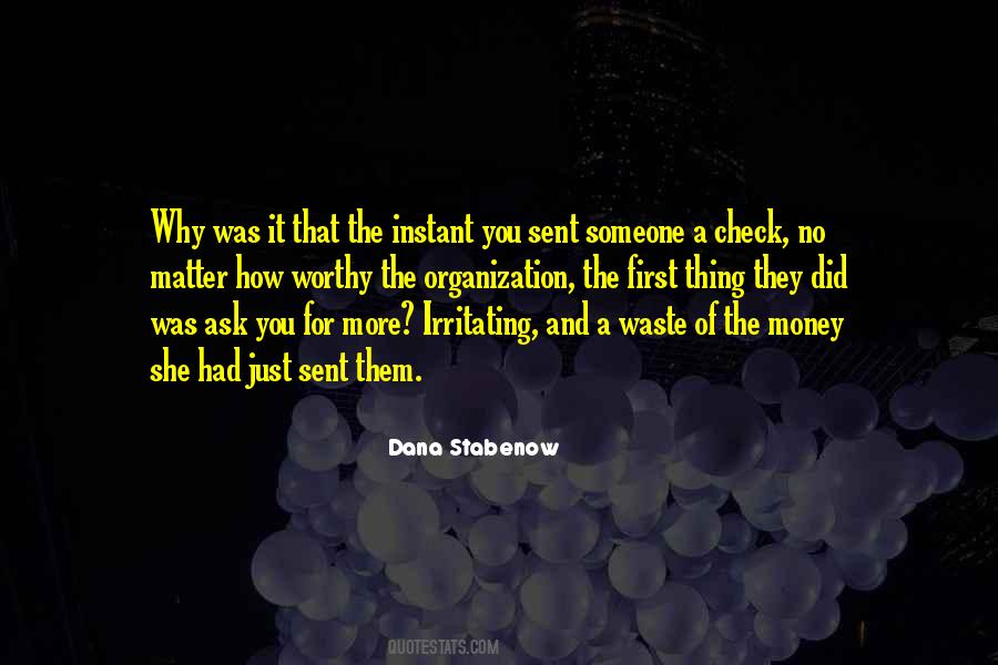 I May Be Irritating Quotes #390067