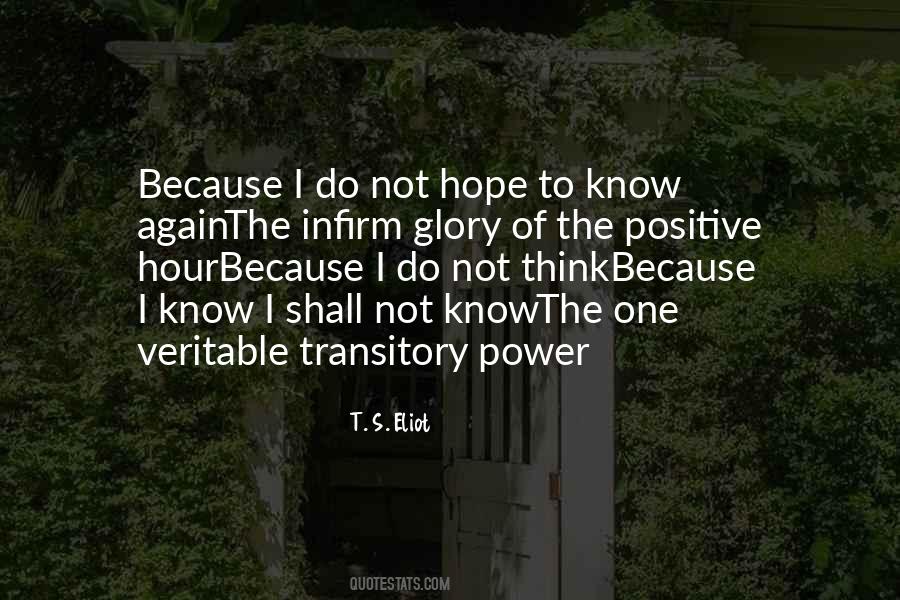 Positive Power Quotes #1123698