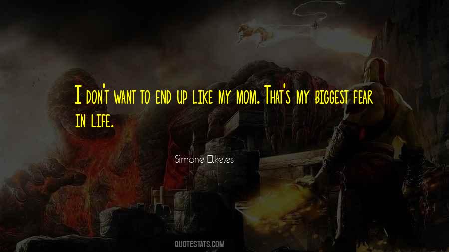 Mom You Are My Life Quotes #393693