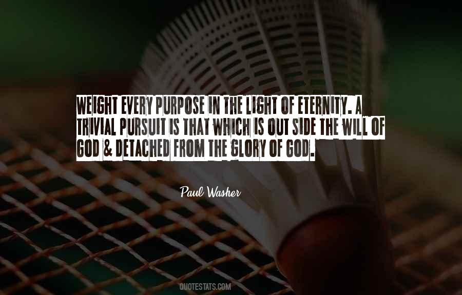 The Weight Of Glory Quotes #1815414