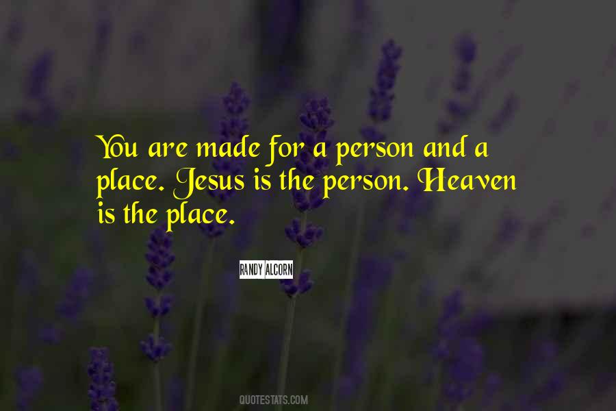 Made For Heaven Quotes #1057397