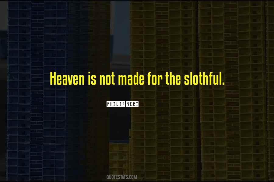 Made For Heaven Quotes #1573395