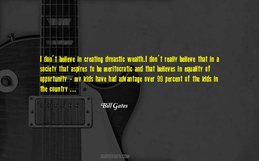 I Believe In Equality Quotes #783032