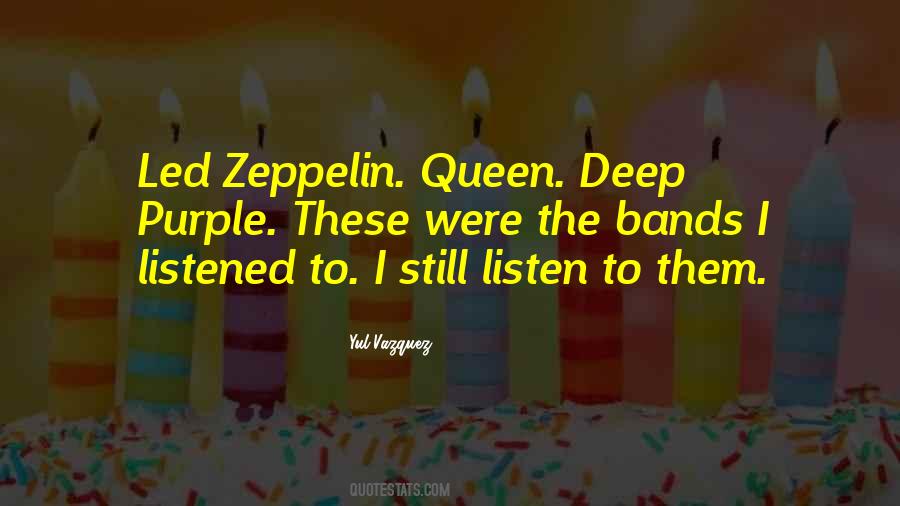 Deep Purple Quotes #1785810