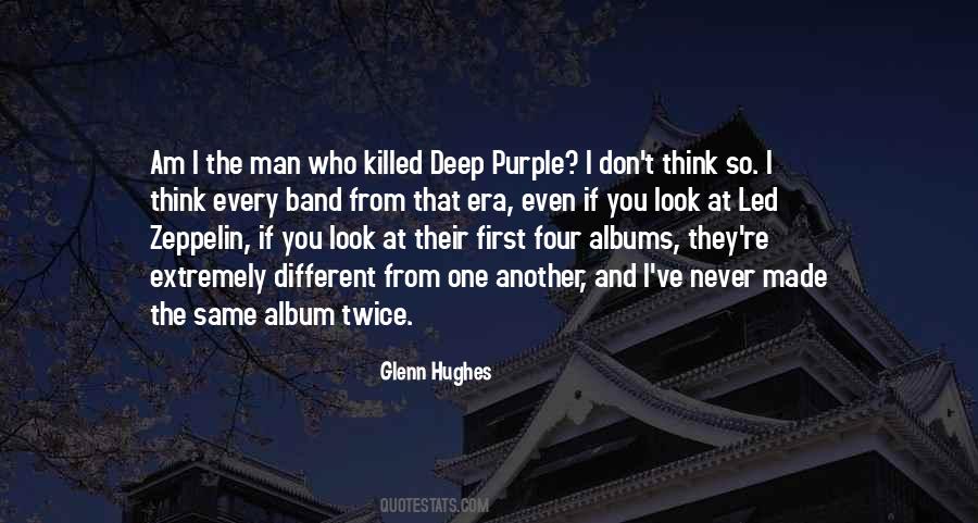 Deep Purple Quotes #32071