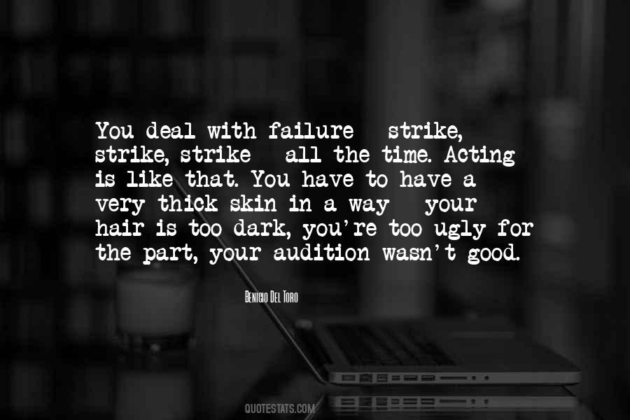 Have Thick Skin Quotes #1197758