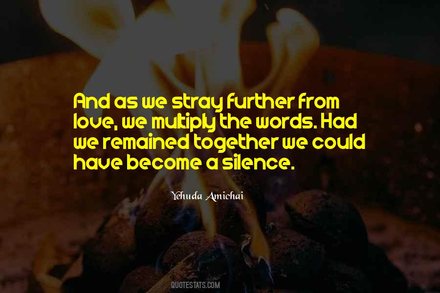 Go Further Together Quotes #327518