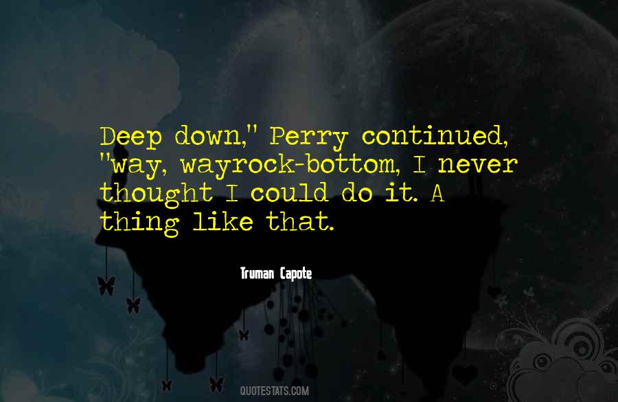 Deep Rock Quotes #286497