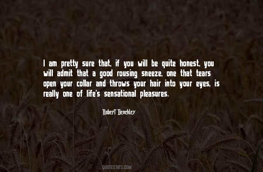 Honest Eyes Quotes #1792821