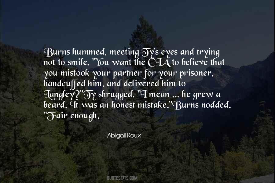 Honest Eyes Quotes #712239