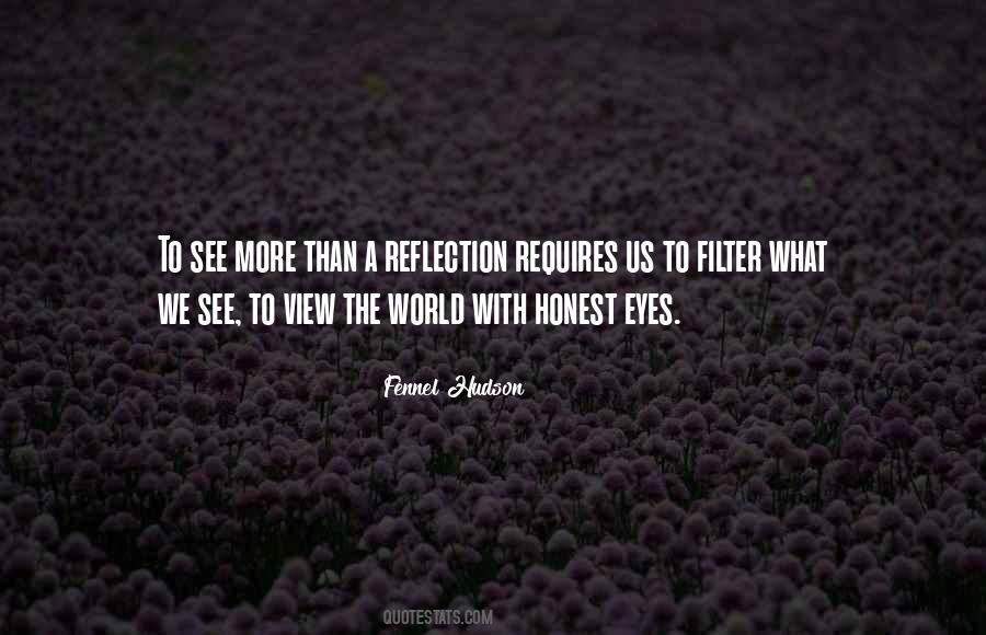 Honest Eyes Quotes #920809