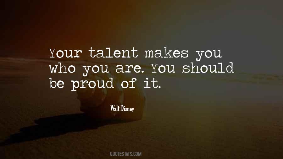 You Should Be Proud Quotes #1872353