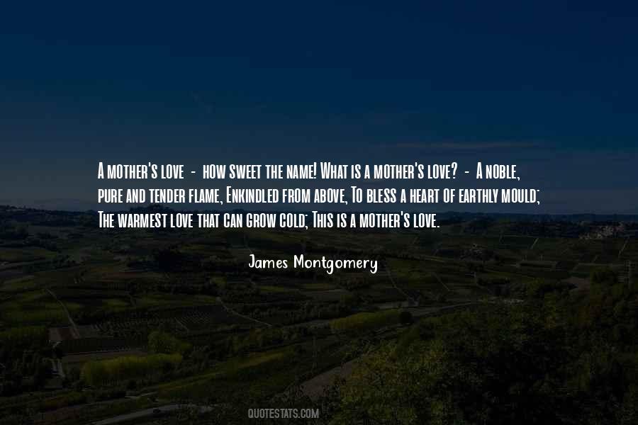 Mother Sweet Quotes #1049165