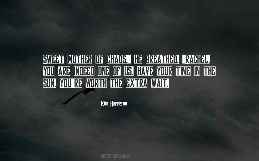 Mother Sweet Quotes #1189333