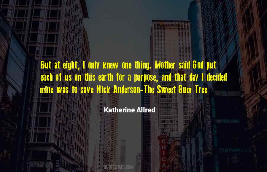 Mother Sweet Quotes #1262146
