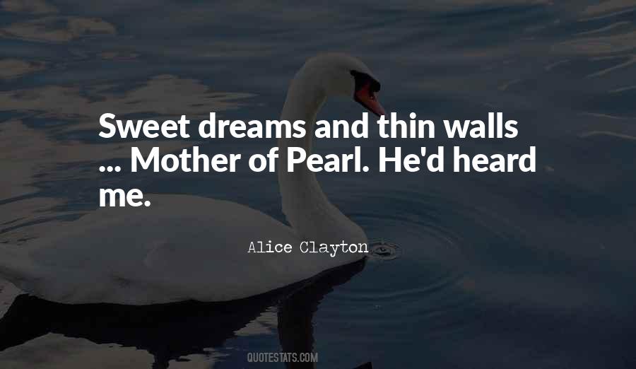 Mother Sweet Quotes #1449121