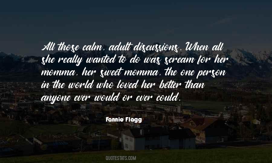 Mother Sweet Quotes #1556503