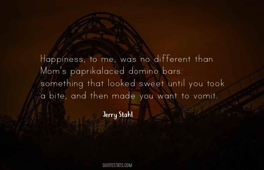 Mother Sweet Quotes #411541