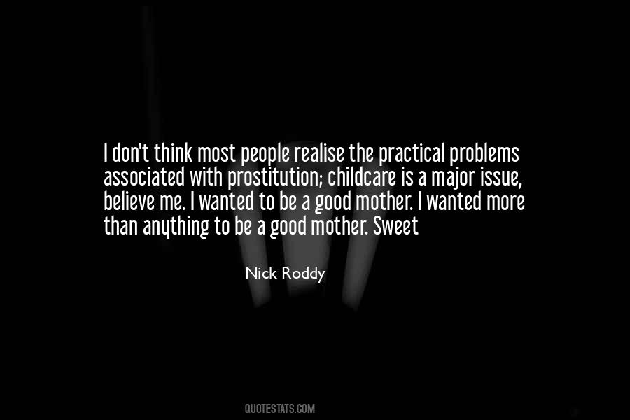 Mother Sweet Quotes #608153